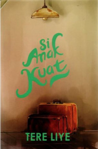 Image of Si anak kuat