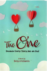 Image of The One : Because Every Story Has an End